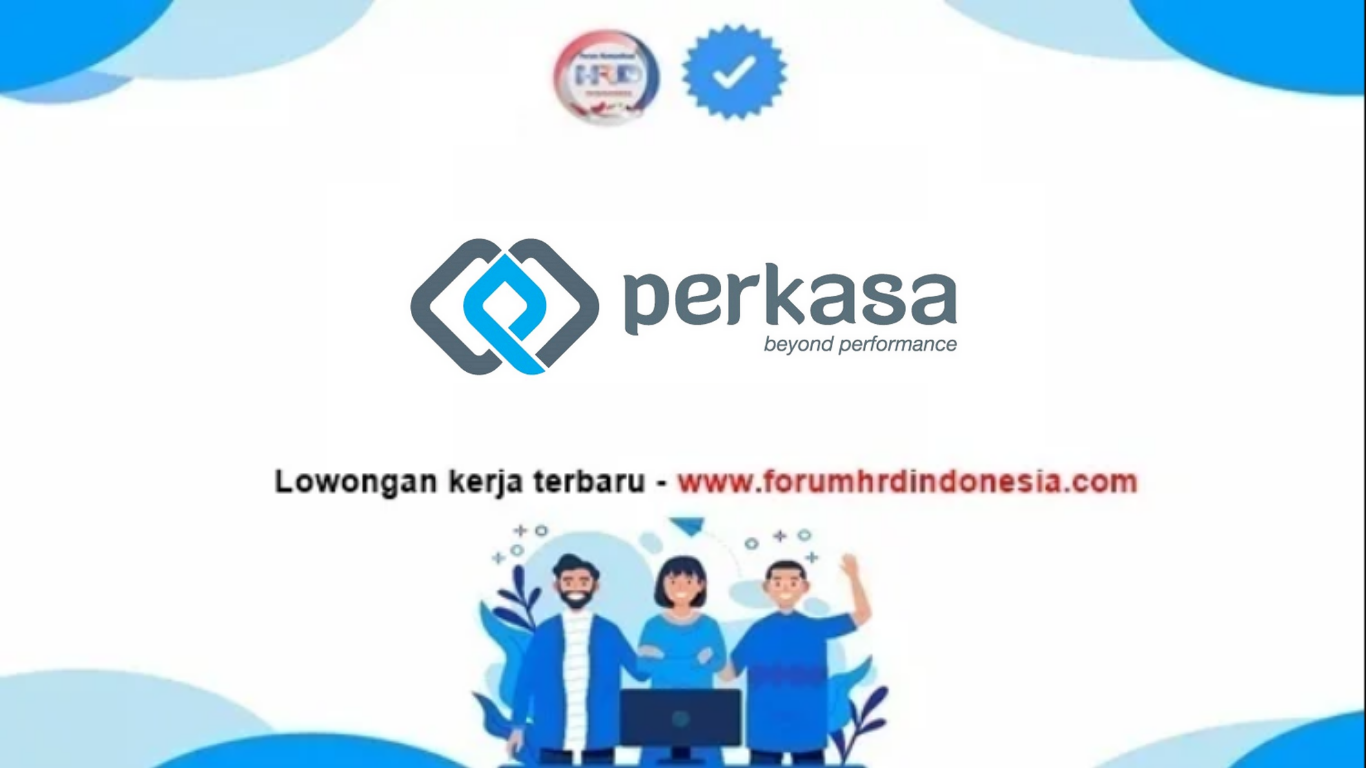 Lowongan Kerja PT Permata Karya Jasa (PERKASA)
