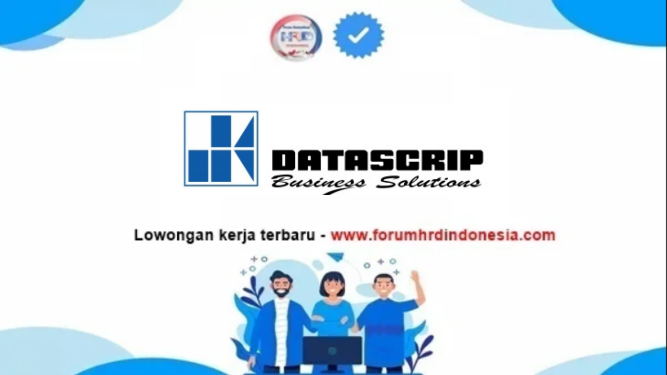 Lowongan Kerja PT Datascrip 2025